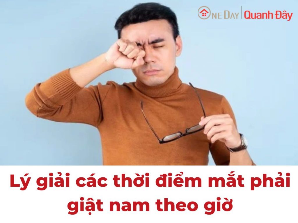 ly-giai-cac-thoi-diem-mat-phai-nam-giat-theo-gio-oneday